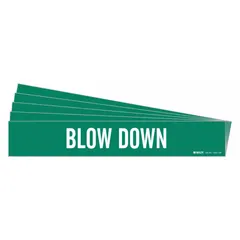 Green adhesive pipe marker with white legend text reading 'Blow Down'. Designed for pipes with an outer diameter of 8 inches and larger. Supplied as a 5-pack with one marker per pack. No arrows included. Used to identify blow-down piping systems in industrial facilities.