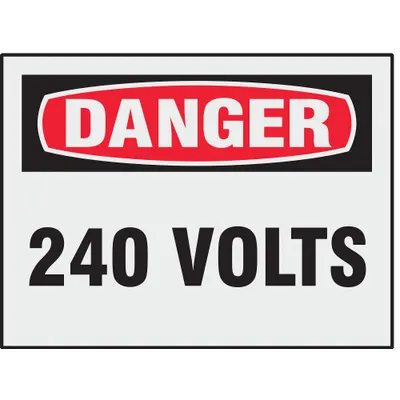 BRADY Reflective Label: Reflective Sheeting, Adhesive Sign Mounting, Not Retroreflective - Danger: 240 Volts Signs