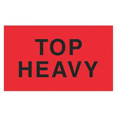 TAPE LOGIC Top Heavy Label: 500 PK (MPN DL2721) - Shipping & Receiving Message Labels
