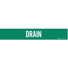 Green adhesive pipe marker with white legend reading 'Drain'. Fits pipe outer diameters from 2-1/2 to 7-7/8 inches. Supplied without arrows. Used to identify drain lines in industrial piping systems for clear visual indication.