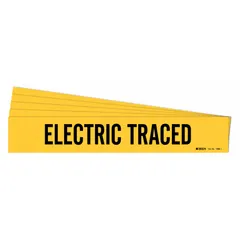 Yellow adhesive pipe marker with black legend reading 'Electric Traced'. Designed for pipe outer diameters from 2-1/2 to 7-7/8 inches. Sold in a 5-pack containing one marker without arrows. Used to identify pipes with electric heat tracing in industrial piping systems.