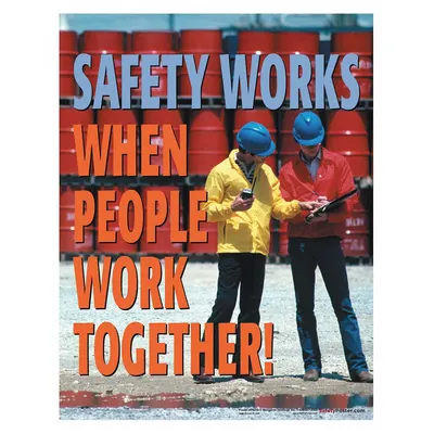 SAFETYPOSTER.COM Safety Works When People Work Together Poster - Safety Works When People Work Together Posters