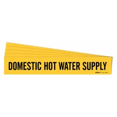 Yellow adhesive pipe marker with black legend reading 'Domestic Hot Water Supply'. Fits pipe outer diameters from 2-1/2 to 7-7/8 inches. Sold in a 5-pack. No arrows included. Used to identify domestic hot water supply lines in piping systems.