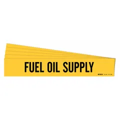 Yellow adhesive pipe marker with black legend reading 'Fuel Oil Supply'. Designed for pipes with an outer diameter of 8 inches and larger. Each pack contains 5 markers without directional arrows. Used to identify fuel oil supply lines in industrial piping systems.