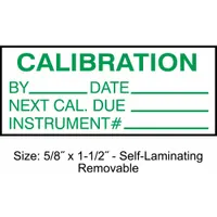 Calibration Label: Calibration, 1 1/2 in Wd, 5/8 in Ht, Green/White, Polyester, Indoor, 350 PK (MPN TCRSL2-22133)