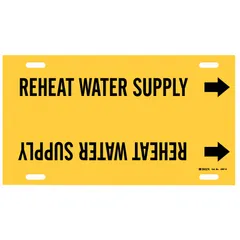 Yellow strap-on pipe marker with black legend reading 'Reheat Water Supply' and directional arrows. Fits pipe outer diameters from 8 to 9-7/8 inches. Used to identify reheat water supply lines in HVAC and industrial piping systems for clear pipe identification.