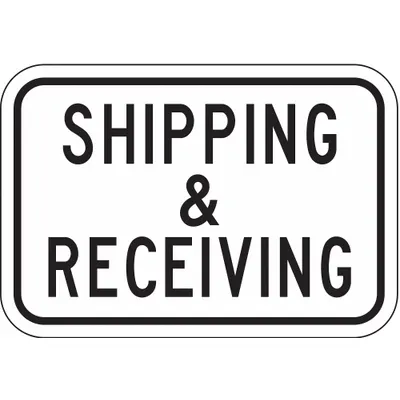 LYLE Reflective Shipping & Receiving Sign - Shipping And Receiving Signs