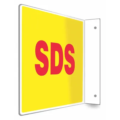 CONDOR Safety Sign: PETG, Mounting Holes Sign Mounting, 8 in x 12 in Nominal Sign Size - L-Shape Projection SDS Signs