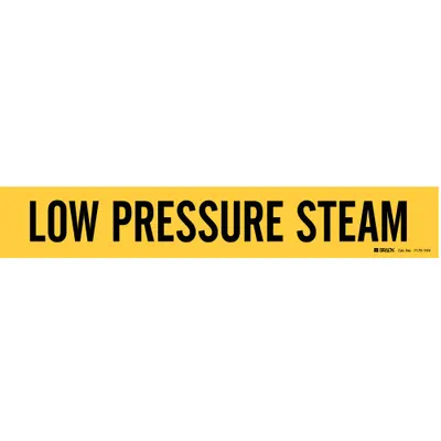 BRADY Pipe Marker: Low Pressure Steam, Yellow, Black, Fits 8 in and Larger Pipe O.D. - Low Pressure Steam Adhesive Pipe Markers