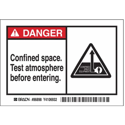 BRADY Label: Polyester, Adhesive Sign Mounting, 3 1/2 in x 5 in Nominal Sign Size - Danger: Confined Space. Test Atmosphere Before Entering. Signs