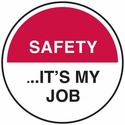 BRADY Hard Hat Label: Safety... It's My Job, 2 in Dia, English, Std, Non-Reflective