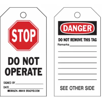 BRADY Danger Tag: None/ No Header, STOP DO NOT OPERATE SIGNED BY___DATE___, Paper - Safety