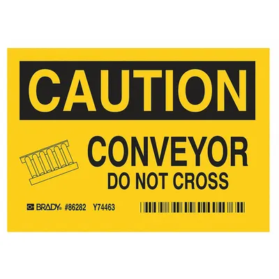 BRADY Caution: Conveyor Signs, Adhesive Mount, 3 1/2 in x 5 in, 5 PK