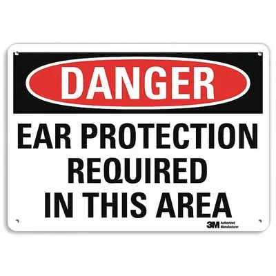LYLE Danger Sign: Aluminum, Mounting Holes Sign Mounting, 7 in x 10 in Nominal Sign Size - Danger: Ear Protection Required In This Area Signs