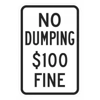 Aluminum sign with mounting holes for easy installation. Features Engineer Grade retroreflective sheeting for visibility. Nominal size 18 in x 12 in. Used to post a 'No Dumping $100 Fine' warning in areas where illegal dumping is a concern