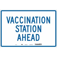 This aluminum sign measures 12 inches high by 18 inches wide and features a white background with Engineer-grade retroreflective sheeting. The English-language text indicates a vaccination station ahead. Suitable for indoor or outdoor use to direct individuals to vaccination locations.