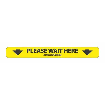 ZING Safety Sign: 2 1/4 in x 20 in Nominal Sign Size, 0.036 in Thick - Please Wait Here Floor Sign