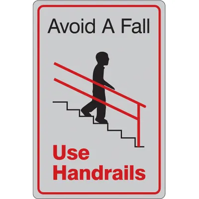 CONDOR Facility Sign: Acrylic, Adhesive Sign Mounting, 9 in x 6 in Nominal Sign Size - Avoid A Fall Use Handrails Signs