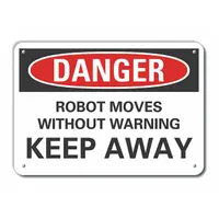 Plastic Robot Area Danger Sign: Plastic, Mounting Holes Sign Mounting, Not Retroreflective (MPN LCU4-0558-NP_10X7)