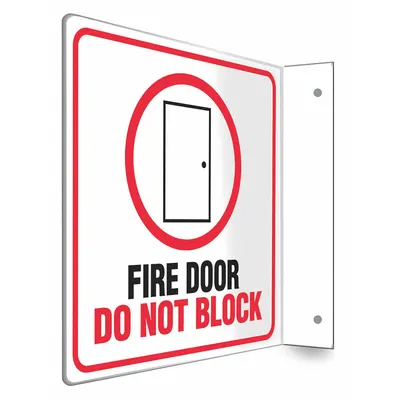 CONDOR Safety Sign: PETG, Mounting Holes Sign Mounting, 8 in x 8 in Nominal Sign Size - L-Shape Projection Fire Door Do Not Block Signs
