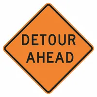 Rigid orange aluminum detour sign, 0.08 in thick, with a nominal size of 30 in x 30 in. Complies with MUTCD design W20-2D and features High-Intensity Prismatic retroreflective grade for visibility. Used to direct drivers around road closures or construction zones in temporary traffic control applications