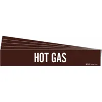 Pipe Marker: Hot Gas, Brown, White, Fits 2 1/2 to 7 7/8 in Pipe O.D., 1 Pipe Markers, 5 PK (MPN 7373-1-PK)