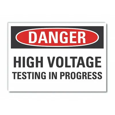 LYLE High Voltage Danger Reflective Label: Reflective Sheeting, Adhesive Sign Mounting - Danger: High Voltage Testing In Progress Signs